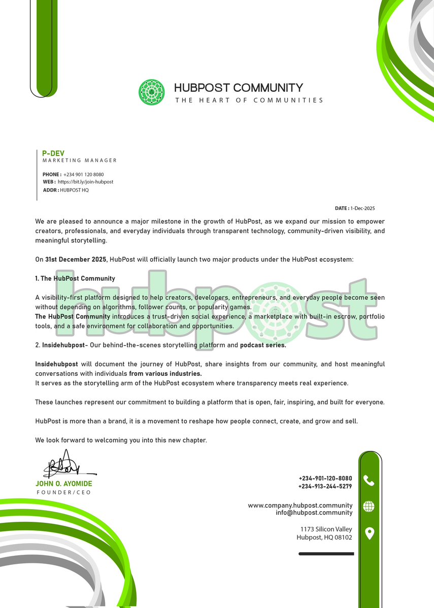 codewithpdev's tweet image. ✨The ecosystem is finally coming to life. 💚

On 31st Dec, 2025,  HubPost will be launching 2 different products

1) The HubPost Community @globalhubpost 👥
2) InsideHubpost. 🎤🎙️

This letter is your first look. ✨🌐
Share to everyone and create awareness, thank you 🙏

#sstvi