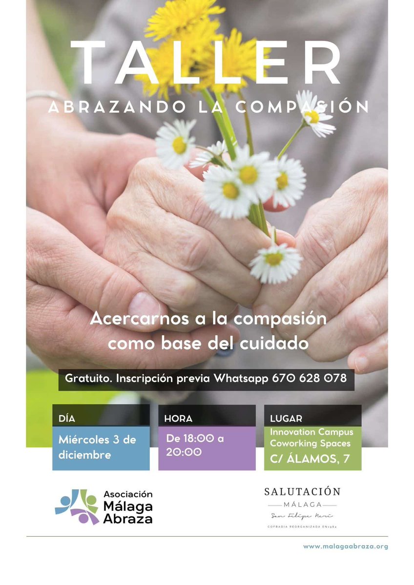 HdadSalutacion's tweet image. Desde el Aula de Cultura y Arte Teresa de Jesús os animamos a participar en el taller &quot;Abrazando la compasión&quot;, una actividad formativa que organiza Málaga Abraza, centrada en el valor de la compasión como base del cuidado.

🗓 Miércoles 3 de diciembre
🕕 18:00 a 20:00h
📍…
