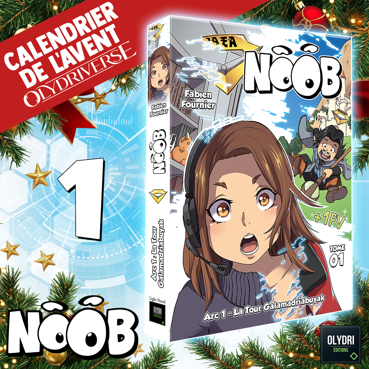 1er décembre ! 🎄 On vous propose un calendrier de l'avent Olydriverse pour qu'il y ait quelques loots en plus sous votre sapin ! On commence avec le light novel 1 de NOOB à remporter. 

RT + FOLLOW <a href="/Olydri_Noob/">Noob - Olydriverse</a> 

Tirage au sort après minuit.
Gagnant contacté toutes les 24h.