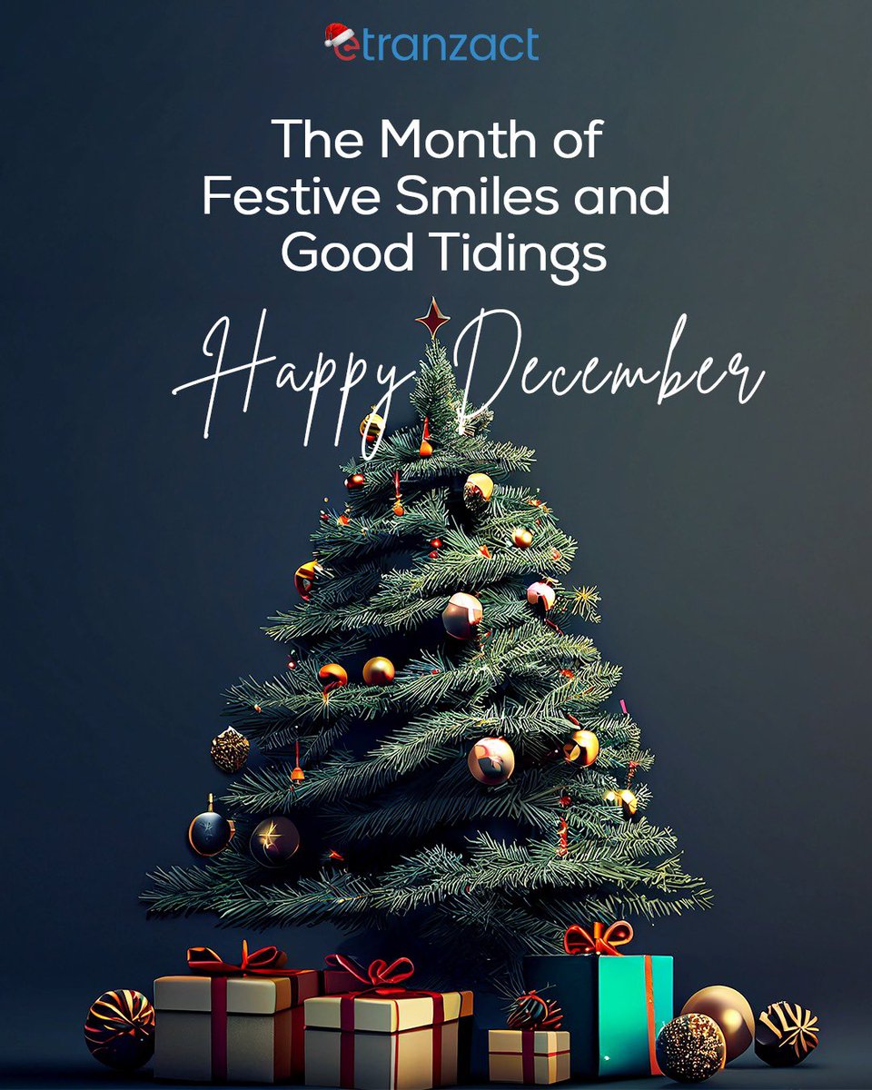 The final month of the year is here! From all of us at eTranzact, we hope The Month of Festive Smiles and Good Tidings brings you peace, joy, and time well spent with those you value. Thank you for being part of our journey. 
.
.
#decemberfirst #December2025 #etranzactplc
