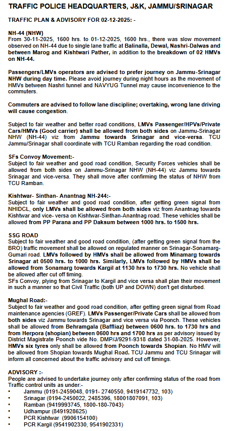 Traffic_hqrs's tweet image. Traffic Plan/Advisory for 02-12-2025
@JmuKmrPolice
@JKTransportDept
@OfficeOfLGJandK
@Divcomjammu
@DivComKash
@ZPHQJammu
@igpjmu
@diprjk
@ddnews_jammu
@ddnewsSrinagar
@ddnewsladakh
