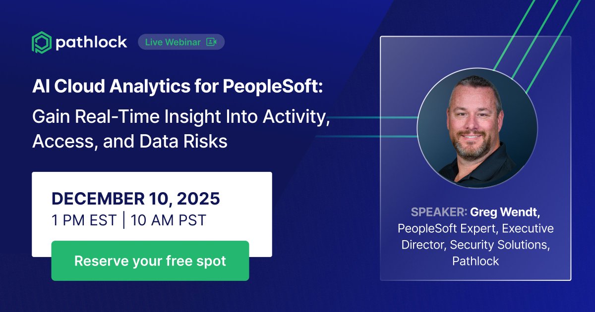 pathlock's tweet photo. Join Our Webinar to discover how #Pathlock Cloud Analytics for PeopleSoft delivers AI-driven visibility into user activity, privileged access, and data risks.

👉 Reserve your spot today: https://t.co/uajOyUCVpO https://t.co/uYSp43bzf0