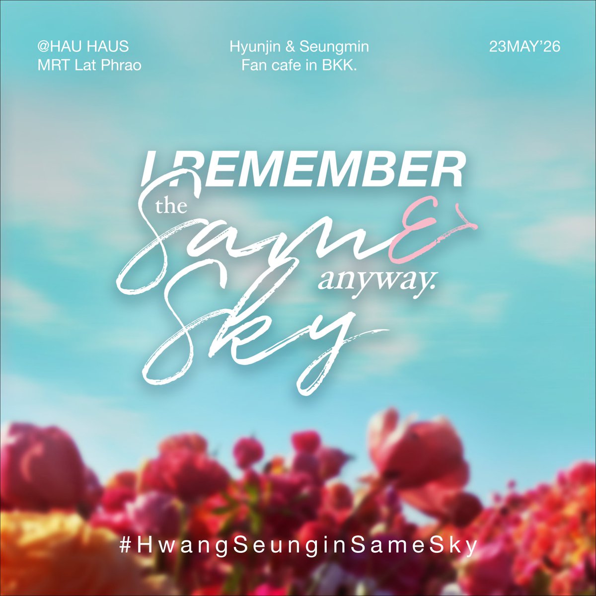 I REMEMBER the SAMe SKY anyway. 🌹☁️ tweet media