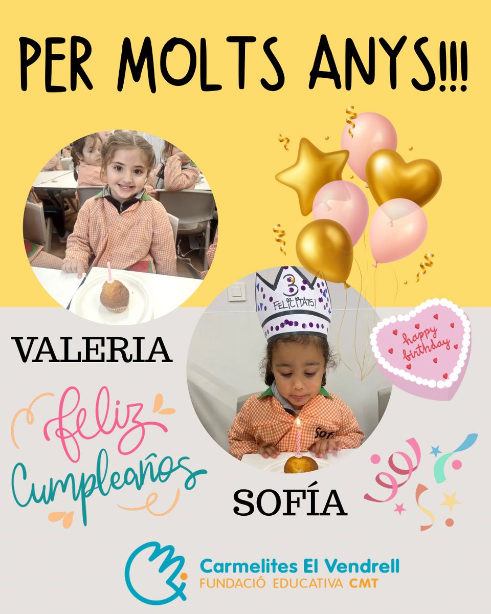Per molts anys Sofía i Valeria! 
Hem celebrat els vostres cumples i ha estat una festa ben especial! Gràcies per compartir aquest dia amb tots nosaltres. Que els vostres desitjos es facin realitat!
#FundaciónEducativaCMT #EscolesBaixPenedès #ElVendrell 
#EducantelCORdelacomarca