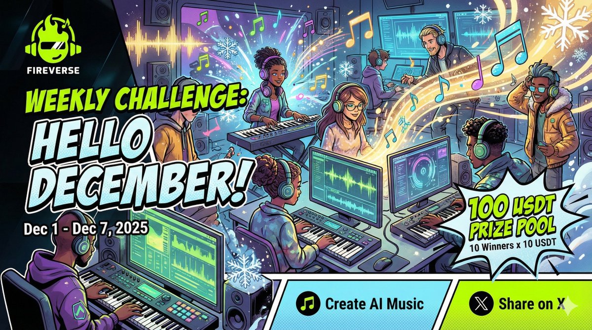 FireverseV's tweet photo. 🔥 NEW EVENT: Weekly Theme Challenge is LIVE! 🎵

This week's theme: Hello December! ❄️ Capture the winter vibe with AI music & win prizes!

💰 Prize Pool: 100 $USDT (10 Winners x $10)

👇 How to Join:
1️⃣ Create a "December" themed song on Fireverse. [https://t.co/r8fQGvpf7J]
2️⃣ Post it on X with #Fireverse. 
3️⃣ CRITICAL STEP: You MUST join our Discord and submit your link to qualify! 👾

👉 Submit Entry Here: https://t.co/Hu3zR98ivR

📅 Ends Dec 7. Let's create! 🎹🚀

#AIMusic #Web3 #Giveaway #Fireverse