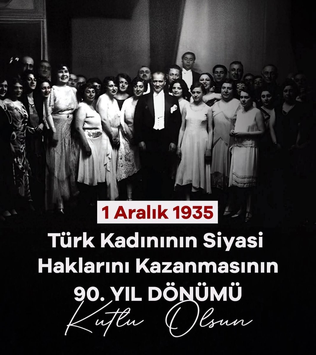TÜRK KADINININ SIYASİ HAKLARI KAZANIM GÜNÜ KUTLU OLSUN 🇹🇷