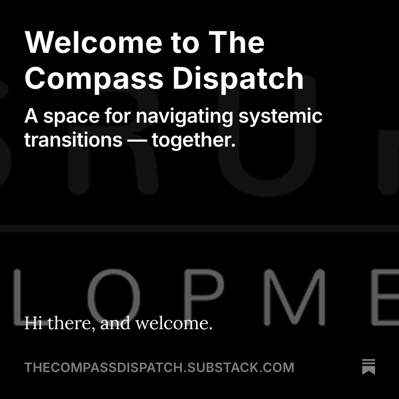Disrupt_Dev's tweet image. We&apos;re live on Substack!
The Compass Dispatch 
Signals, insights, and invitations from inside the work of transition.

 Follow us here : thecompassdispatch.substack.com/publish/posts/…

@postgrowth

#DisruptDevelopment #TheCompassDispatch #PostGrowth