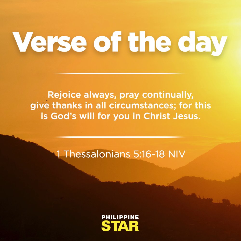 PhilippineStar's tweet photo. REJOICE AND BE GLAD 🥳

Rejoice always, pray continually, give thanks in all circumstances; for this is God’s will for you in Christ Jesus. – 1 Thessalonians 5:16-18 NIV https://t.co/avI2pmv9yJ