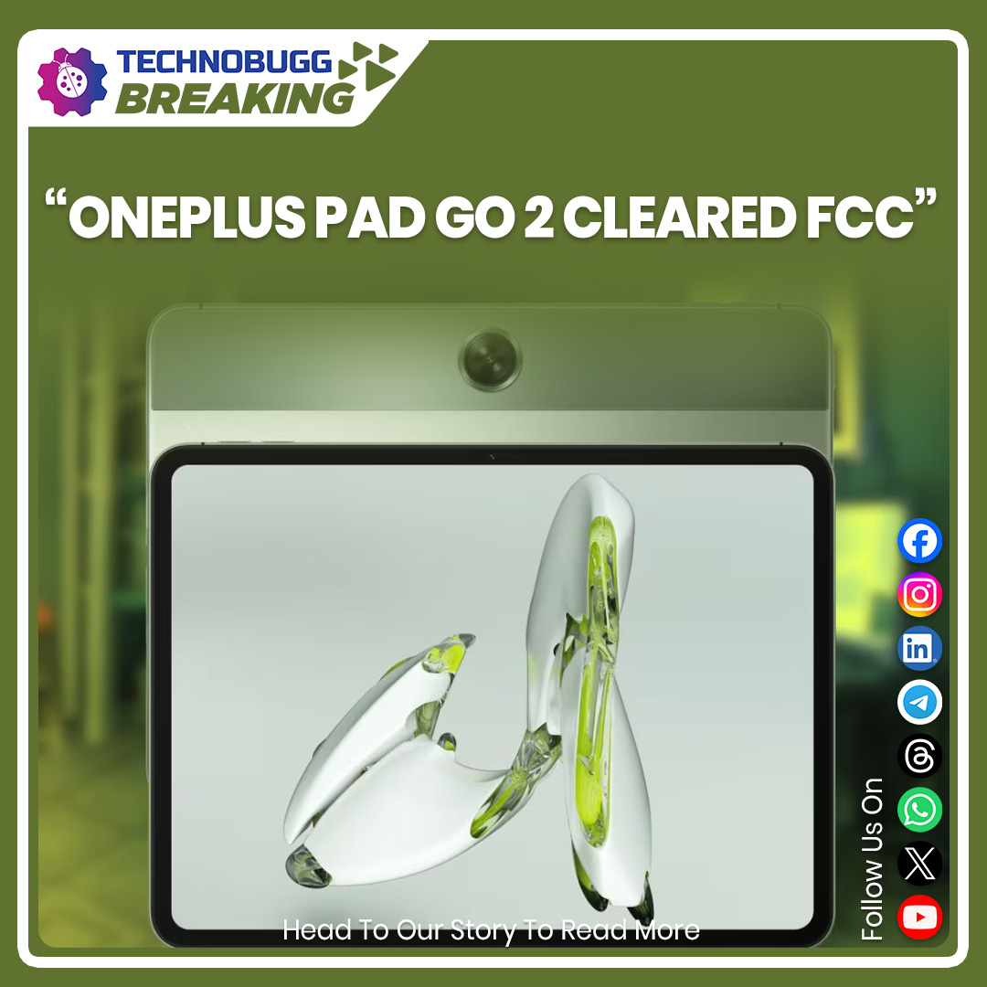 akhiljoseph's tweet image. OnePlus Pad Go 2 Cleared FCC 

Read more : technobugg.com/oneplus-pad-go… 

Join WhatsApp Channel: whatsapp.com/channel/0029Va…

Subscribe to our YouTube channel: buff.ly/3PUTtWe 

#OnePlus #OnePlusPadGo2  #Breaking #Technobugg #techne