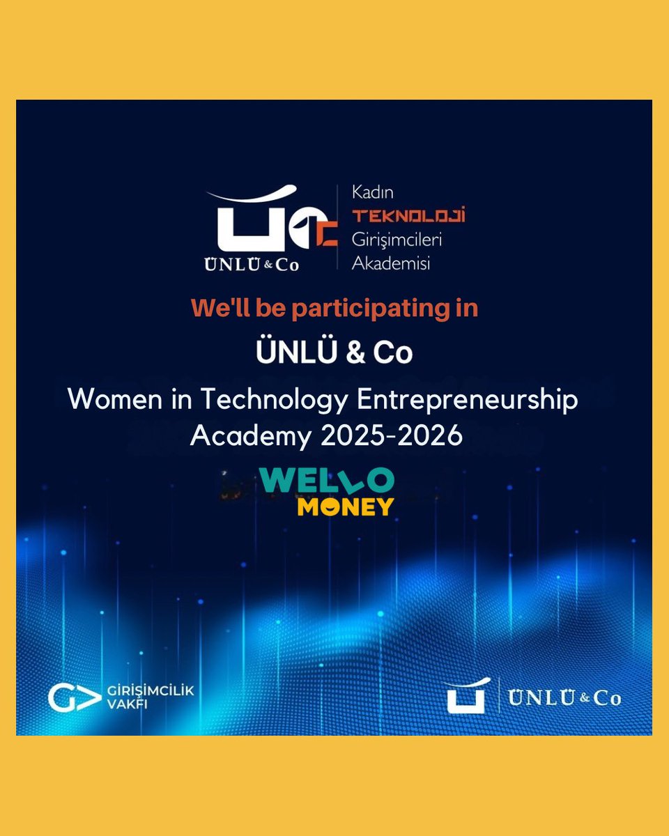 Wellomoney's tweet photo. We’re thrilled to announce that @Wellomoney has been selected to join the @Ünlü&amp;Co Women in Technology Entrepreneurs Academy for the 2025–2026 program! 🚀🎉
Our heartfelt thanks to @unlu_co and @girvak for empowering women in technology!

#WelloMoney #UNLUCo https://t.co/Vpm0ojPdDv