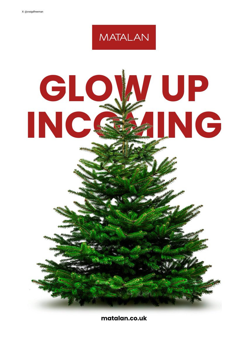 craigdfreeman's tweet photo. Glow up incoming @Matalan 

One Minute Brief of the Day - Create posters to advertise #ChristmasTrees 🎄

@OneMinuteBriefs https://t.co/aqggR9XeiH