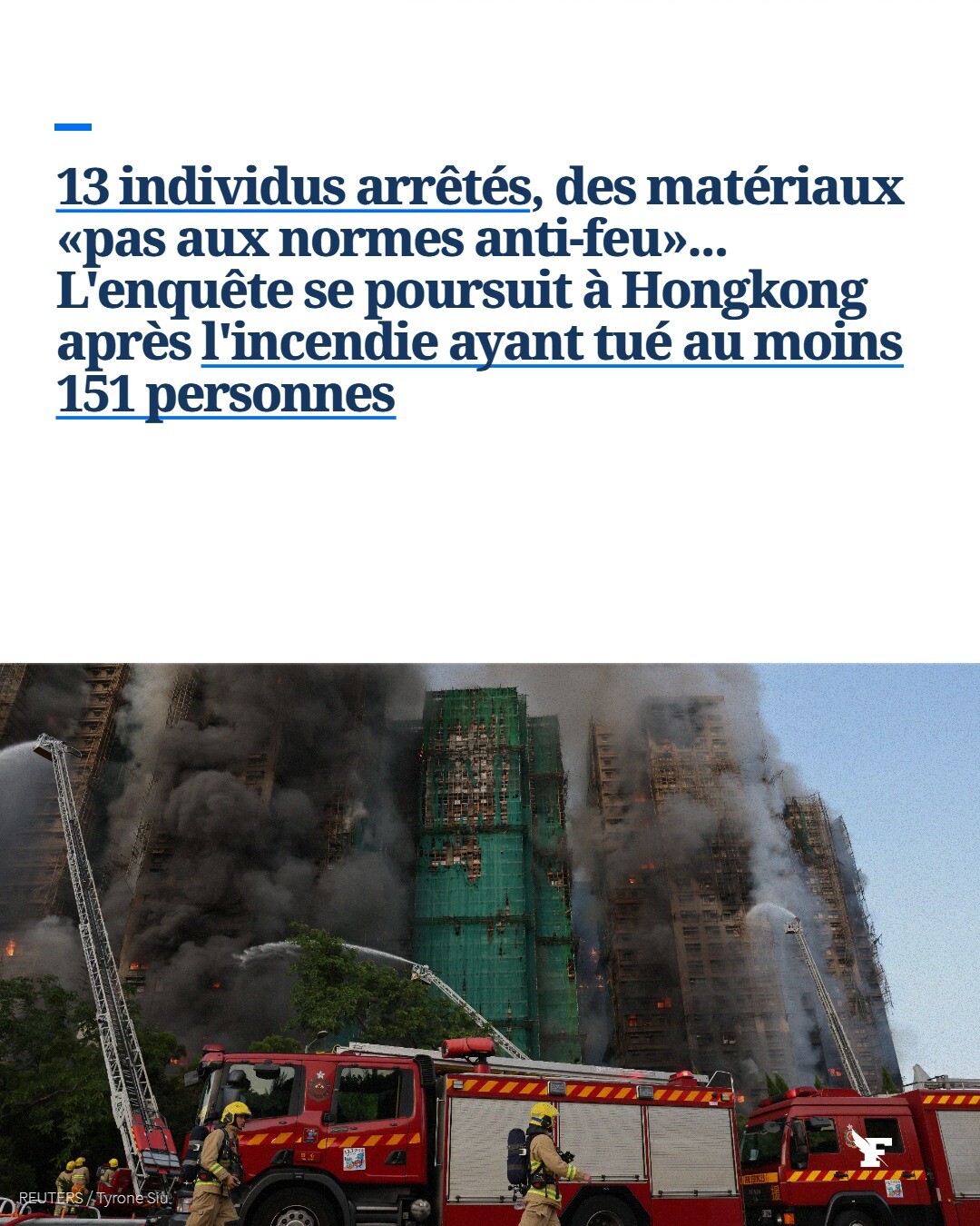Le nouveau bilan de l’incendie survenu la semaine dernière dans un complexe résidentiel atteint désormais 151 morts, selon la police. →