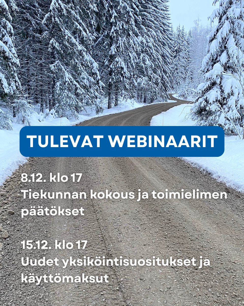 Joulukuussa järjestetään paljon kysyttyjä webinaareja:

8.12. aiheena on tiekunnan kokous ja toimielimen päätökset
15.12. paneudutaan uusiin yksiköintisuosituksiin ja käyttömaksuihin.

Ilmoittaudu mukaan: tieyhdistys.fi/tapahtumat/

Molemmat webinaari ovat maksuttomia, tervetuloa!