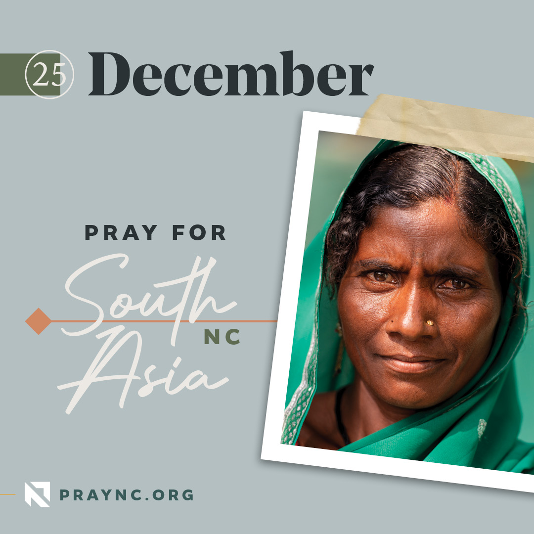 North Carolina is home to numerous South Asian communities, presenting churches an opportunity to bring these people groups the gospel.

🙏 Pray for N.C. Baptist churches to develop intentional churchplanting strategies specifically focusing on South Asian communities.