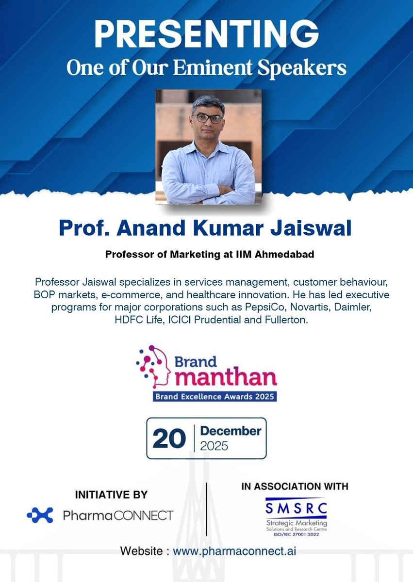 PharmaConnect's tweet photo. Honored to welcome Prof. Anand Kumar Jaiswal as a speaker at Brand Manthan on 20th December 2025 at Mumbai 
This exclusive initiative is brought to you by @PharmaConnect 

#BrandManthan2025 #PharmaIndustry #PharmaMarketing #HealthcareLeadership #PharmaConnect #IndustryLeaders https://t.co/OjGRbDv3aC