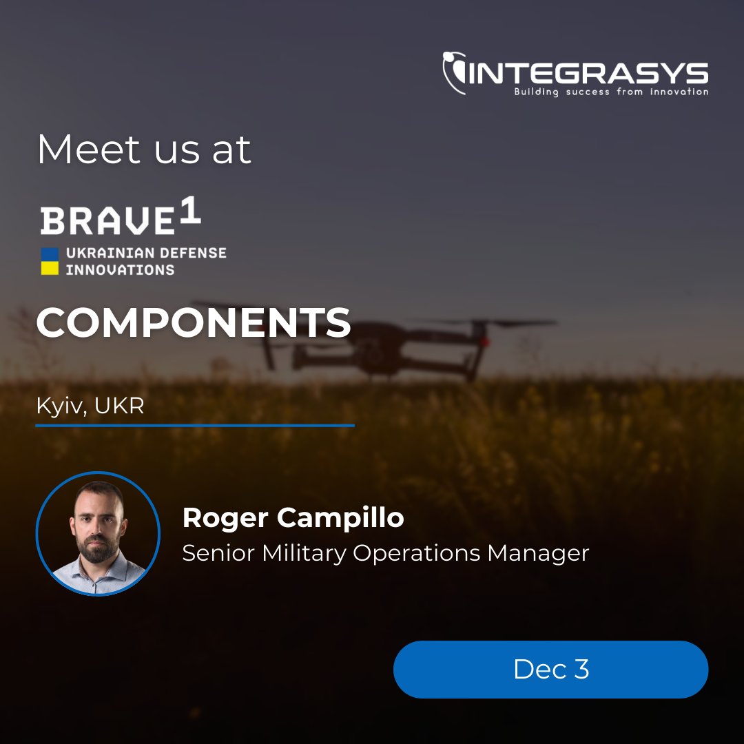 Roger Campillo will represent INTEGRASYS at Components of Freedom (Dec 2) &amp; BRAVE1 Components (Dec 3) in Kyiv.

Connecting with partners on defense-tech &amp; innovation! ⚡️

#ComponentsOfFreedom #BRAVE1 #INTEGRASYS