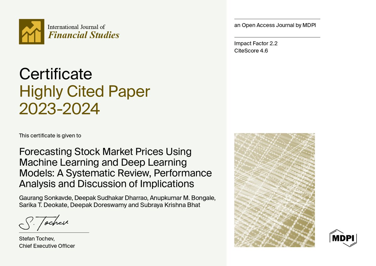 🎉 Feature Paper #IJFS_MDPI
 
📝  Forecasting Stock Market Prices Using Machine Learning and Deep  Learning Models: A Systematic Review, Performance Analysis and  Discussion of Implications
🎓 by Gaurang Sonkavde, et al.
🔗 Read at: mdpi.com/2227-7072/11/3…

#stock_market #finance