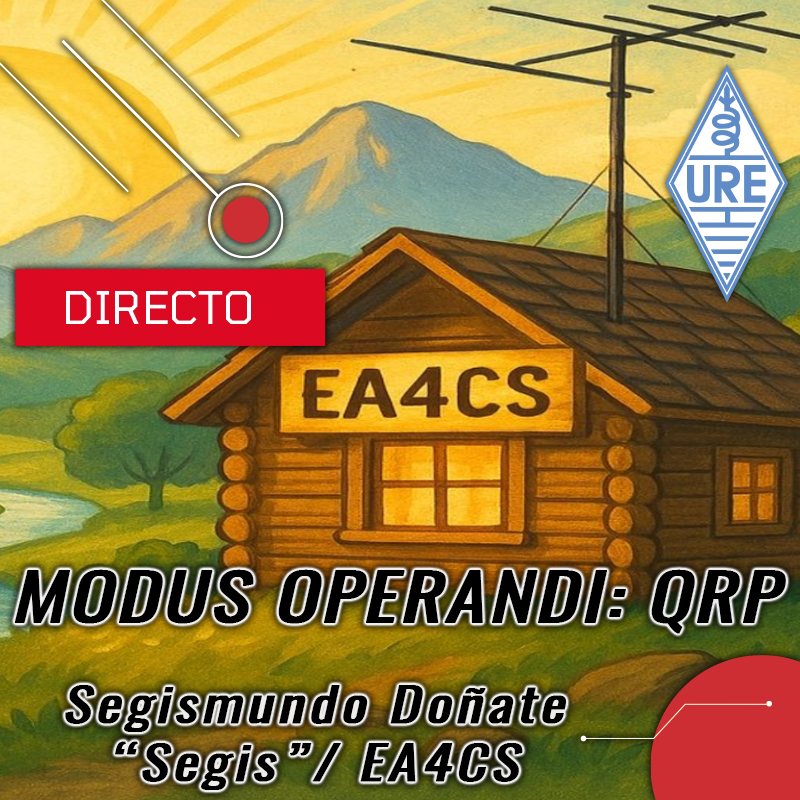 El próximo 3 de diciembre a las 19:30 EA-Peninsular (CET) 18:30 UTC, se transmitirá por el canal YouTube de URE la charla “Modus Operandi: QRP”, en la que participará Segismundo Doñate “Segis” (EA4CS). Como siempre, podréis seguir la charla en: youtube.com/ureradio