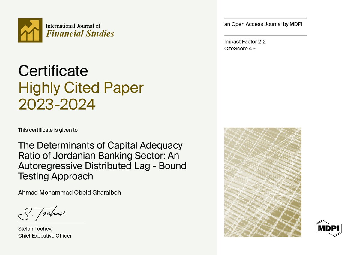 🎉 Feature Paper #IJFS_MDPI
 
📝  The Determinants of Capital Adequacy in the Jordanian Banking Sector:  An Autoregressive Distributed Lag-Bound Testing Approach
🎓 by Ahmad Mohammad Obeid Gharaibeh
🔗 Read at: mdpi.com/2227-7072/11/2…

#capital_adequacy_ratio #Jordan #ARDL