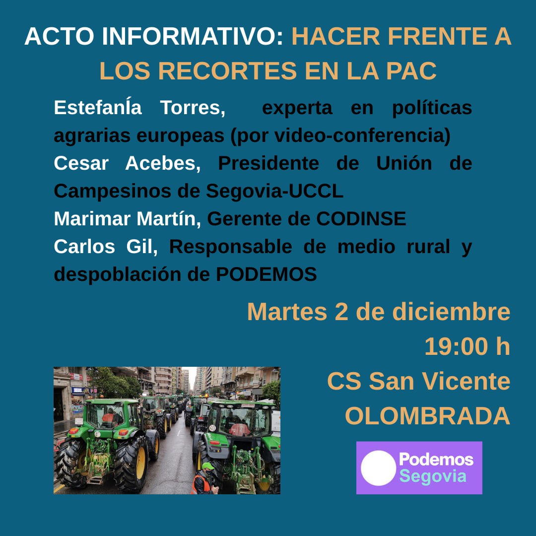 Podemos_Riaza's tweet photo. Mañana en #Olombrada a las 19h informamos sobre los recortes en la Política Agraria Común que pretende la Comisión Europea.
Entre tractores y tanques eligen tanques.
Entre alimentos y balas, balas.
Y quienes salen perjudicads son agricultores y ganaderas.
#PAC
#Segovia
#rural https://t.co/CkG0jcgBXC