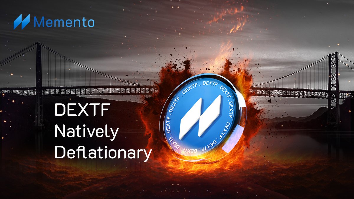 Introducing Protocol-Level Supply Burn for DEXTF 🔥

Every bridge transaction on our Memento Bridge dApp permanently reduces $DEXTF supply through built-in cross-chain burn mechanism.

Native deflation is here 📉

Bridge-and-Burn: bridge.dextf.com