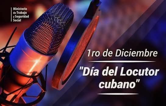 El arte del sonido celebra este primero de diciembre en Cuba el Día del Locutor, esos creadores que hacen de la palabra su bandera, llegando a varias generaciones de cubanos desde hace más de seis décadas.
Muchas felicidades. 
 #MtssCuba