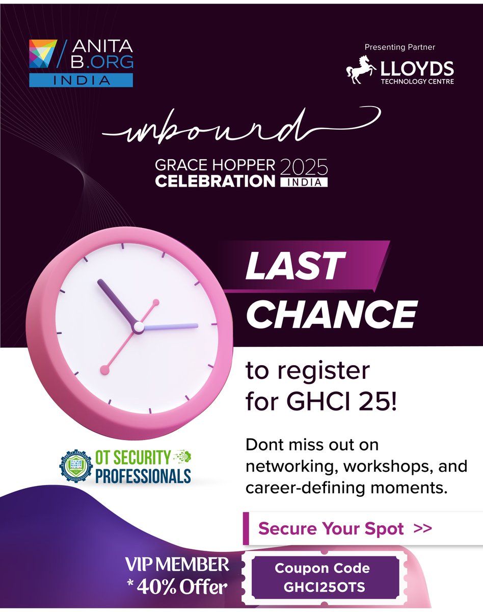 ⏳ Last chance to join #GHCI25! <a href="/AnitaBorg_India/">AnitaB.org India</a> 
Workshops, networking &amp; Asia’s biggest women-in-tech event.
📅 Dec 2–4, KTPO BLR
🔗 ghci.anitabindia.org

OTSecPro Codes:
40% Off: GHCI25OTS | 
Buy2Get1
Returnees 70%: GHCIHER2NDING
Virtual 50%: VIRTUALEVENT50
Don’t miss out!