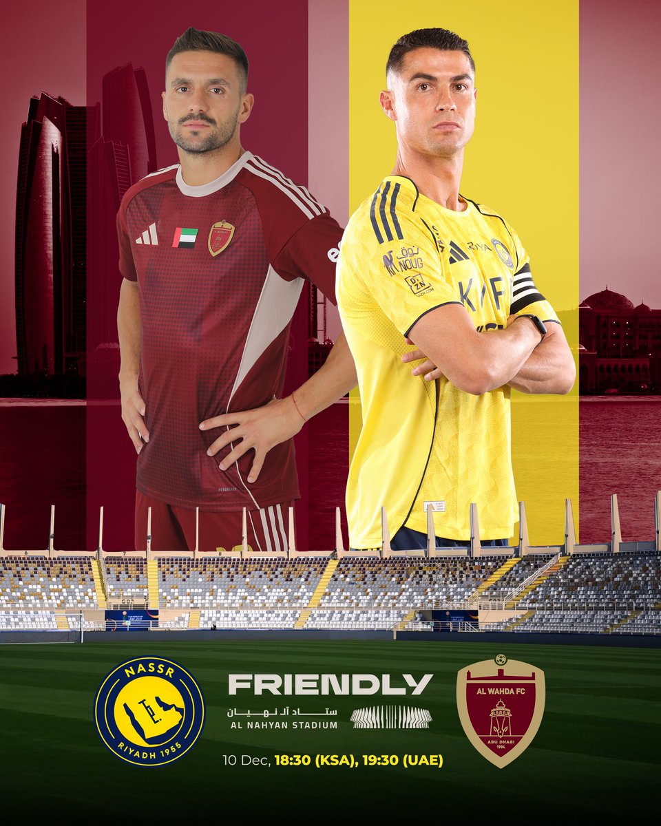 الوحدة 🆚 النصر 
🏟️ قمة كروية ودية على ستاد آل نهيان 
🗒️ 10 ديسمبر 2025
⏱️ 7:30 بتوقيت ابوظبي 🇦🇪
⏱️ 6:30 بتوقيت مكة المكرمة 🇸🇦 

احجزوا تذاكركم الآن عبر الرابط : 

abu-dhabi.platinumlist.net/event-tickets/…

#WHDFC