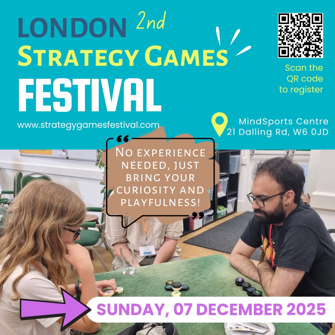 ChessPlus's tweet image. LEARN, PLAY, DESIGN
2nd London Strategy Games Festival
Come and join us this ⏰ Sunday, 07 December 2025, at the London Mindsports Centre
👉 More info and Registration:
tickettailor.com/events/chesspl…