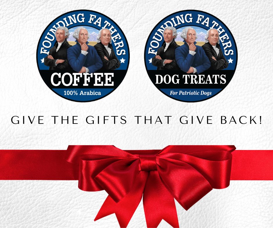 This Cyber Monday get your Founding Fathers Coffee &amp; Pet Treats! This year give gifts that give back! We're proud to give a portion of profits to military families through organizations like <a href="/AmericanLegion/">The American Legion</a> &amp; <a href="/FoldsofHonor/">Folds of Honor</a>. #GiftIdeas #CyberMonday #Holiday2025 #GiftsThatGiveBack