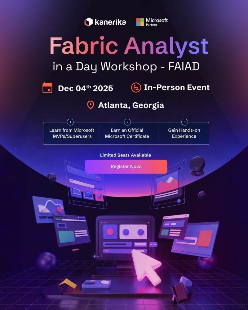 KanerikaSoft's tweet image. Join us in Atlanta for #MicrosoftFabric Analyst in a Day.

📅 Dec 4, 2025 | 9–5 EST
📍 Microsoft Office, #Atlanta

A full day of hands-on work with Fabric
Your team builds real data flows, models, and reports with expert guidance.

👉🔗 buff.ly/depbqq6#Micros… #DataAnalytics