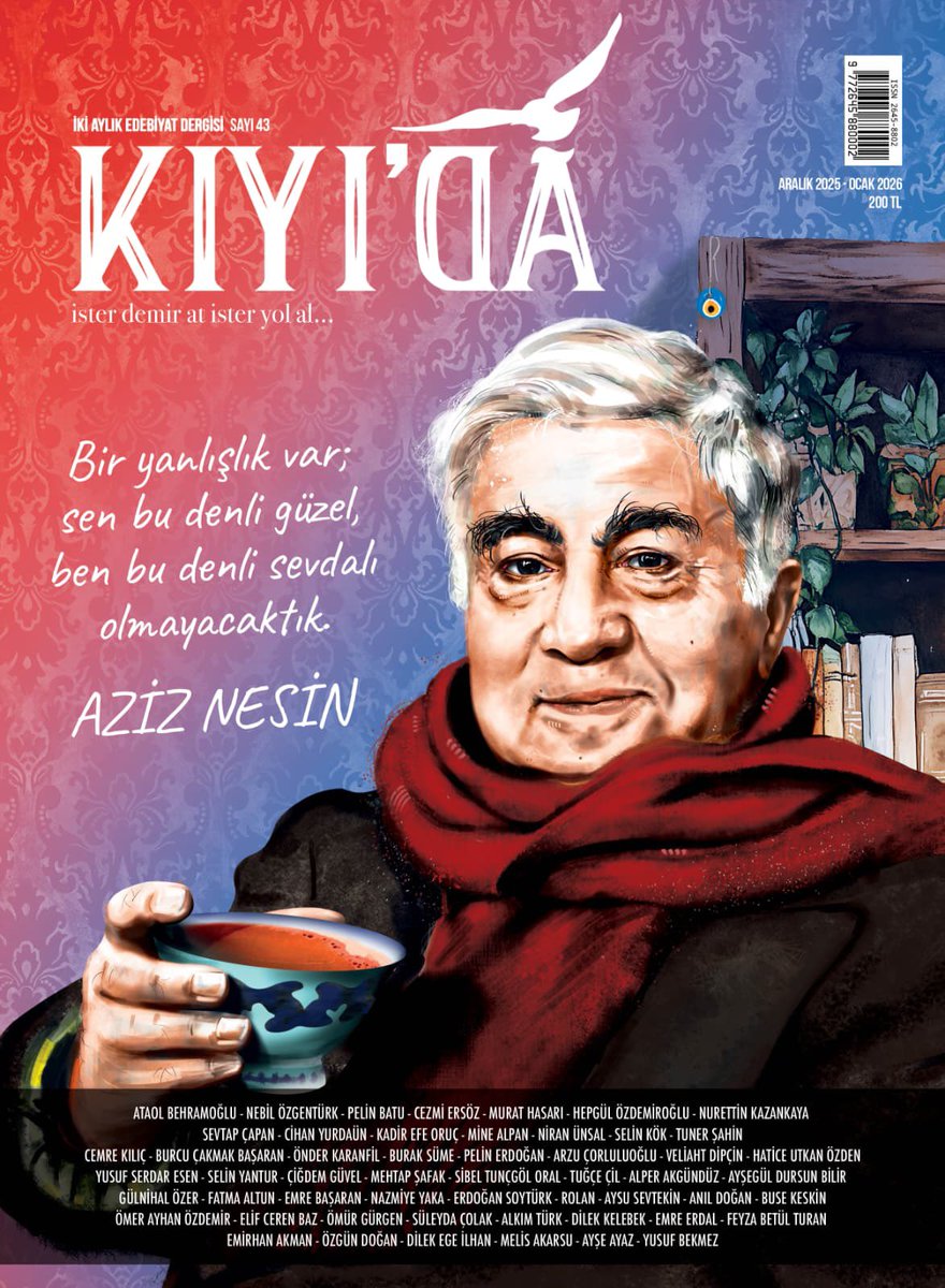 KIYI’DA DERGİ 43. ARALIK - OCAK sayısı🧿 ÇIKTI.

Kapak konuğumuz; 
"Bir yanlışlık var;
sen bu denli güzel,
ben bu denli sevdalı
olmayacaktık..." diyen 
#AzizNesin ✨️

Yeni sayımızı kitap satan yerlerden ve internet sitemizden edinebilirsiniz. 
kiyidadergi.com ⚓️