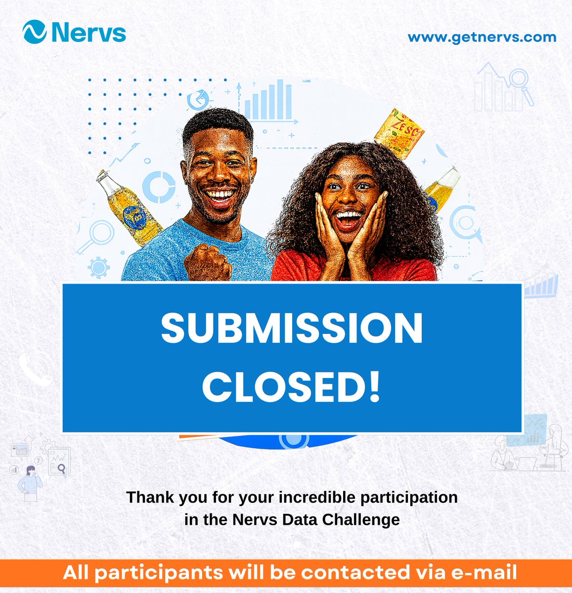 getnervs's tweet image. 🎉 SUBMISSION CLOSED! 🎉

​A huge thank you to everyone who participated in the Nervs Data Challenge. Your engagements have been incredible.

​All participants will be contacted via e-mail soon with the next steps. Stay tuned!

​#Nervs #NervsDataChallenge #DataAnalytics