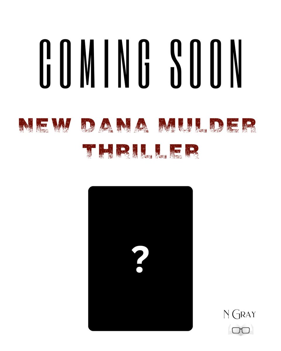 Get ready for a new Dana Mulder thriller...

....details to be revealed soon 🤓