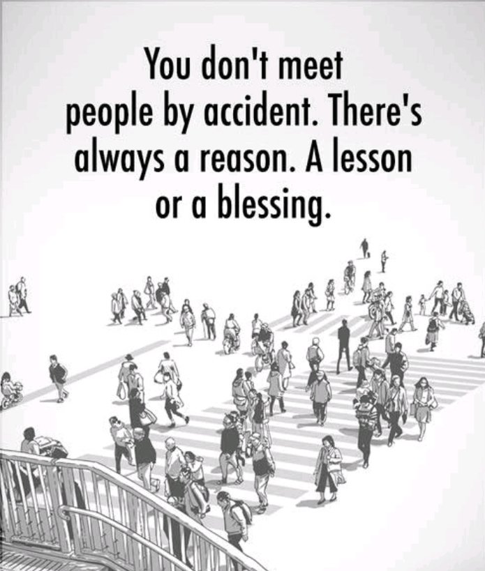 आप लोगों से गलती से नहीं मिलते हमेशा कोई न कोई वजह होती है कोई lesson या कोई blessing.