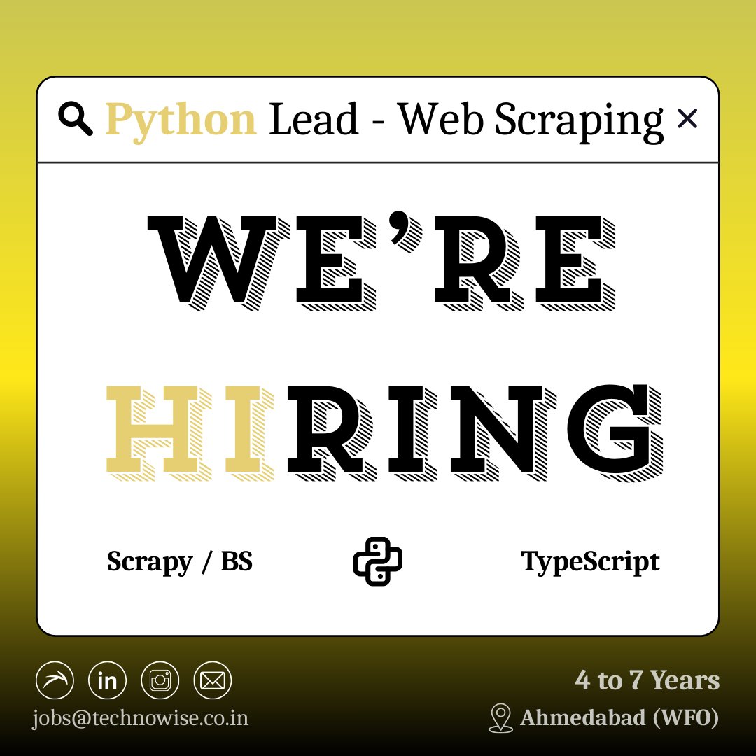 TechnoWise_ind's tweet image. We&apos;re hiring for a Python Lead (Web Scraping)

▪️4+ Years in Python (FastAPI / Django / Flask)
▪️Scrapy / BeautifulSoup / Selenium
▪️Typescript (any framework)
▪️CI/CD Tools

📍Ahmedabad

#Python #WebScraping #Scrapy #Django
#TypeScript #Jobs #Ahmedabad

Follow: #TechnoWise_India