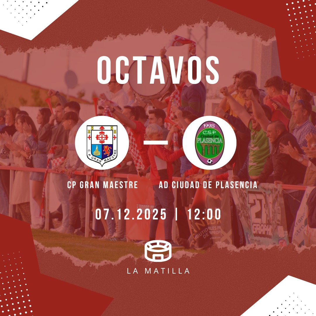 ⏭️ Próximo partido ⚽

🆚 AD Ciudad de Plasencia
🏟️ La Matilla
🗓️ 07/12/2025
⏰ 12:00
🎟️ Socios 3€ || No socios 7€

Sólo aquellos que tengan el abono Premium accederán al campo sin adquirir la entrada. ¡Vamos Gran Maestre!

🔴⚪🔴⚪🔴⚪

#LaPasionQueNosUne