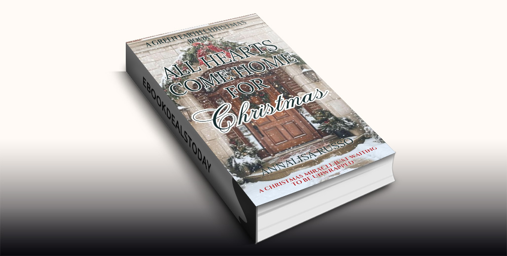 Check out our #HolidayRomance #SecondChanceRomance #kindle #eBookDeal! $0.99 (-92%) "All Hearts Come Home for Christmas: A Green Earth Christmas, Book 1" by Annalisa Russo  ow.ly/eN6C50XA0w0