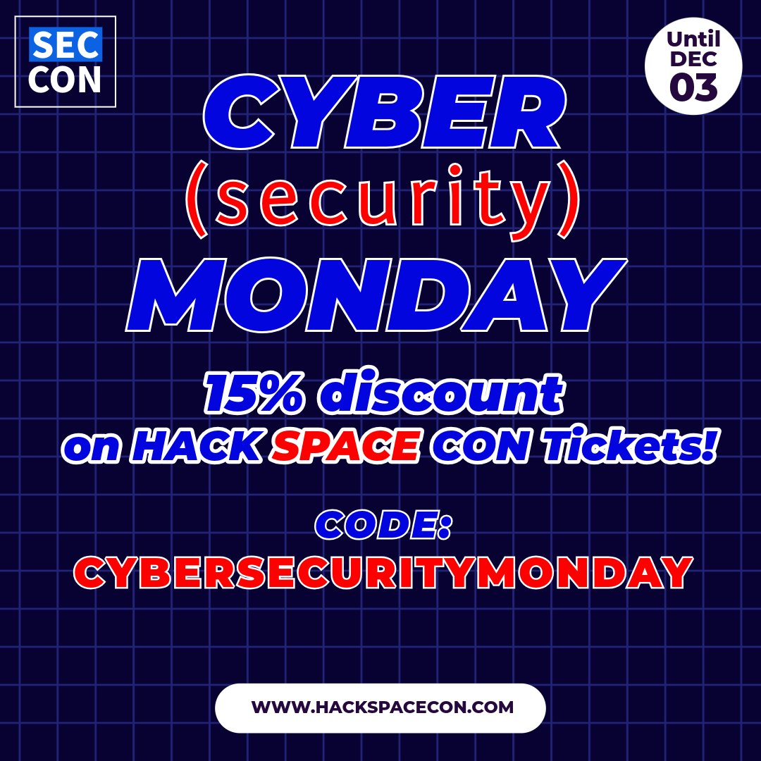 HackSpaceCon's tweet image. It&apos;s Cyber(Security)Monday! 🌎
Get a 15% discount on your Hack Space Con 2026 ticket purchase.
Link: zurl.co/4trmp

#hackspacecon #infosec #education #spacesecurity #cyber #events #space #nasa #cybersec #spaceforce