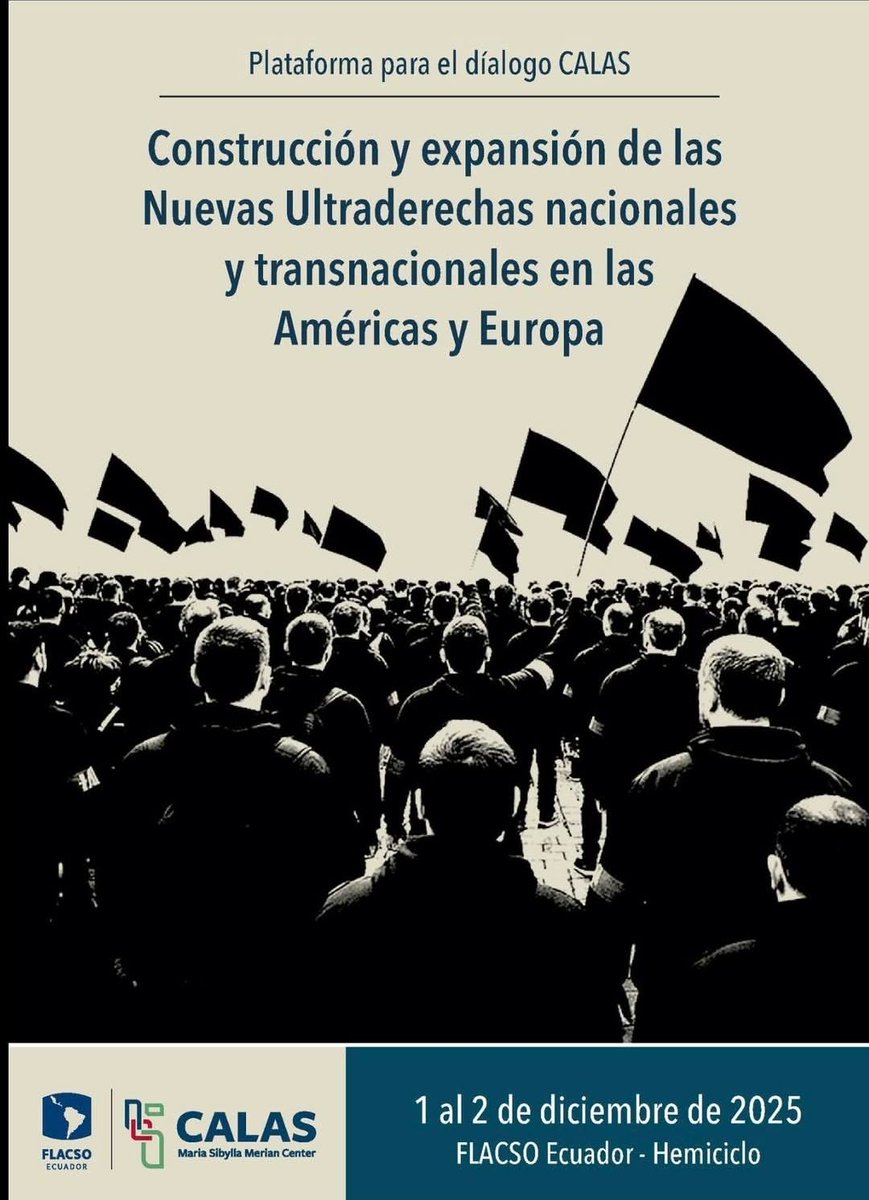 Hoy, en FLACSO-Ecuador, hablamos de las ultras derechas nacionales y transnacionales. Pueden seguir el evento  online por acá: bit.ly/4pA8Wvm