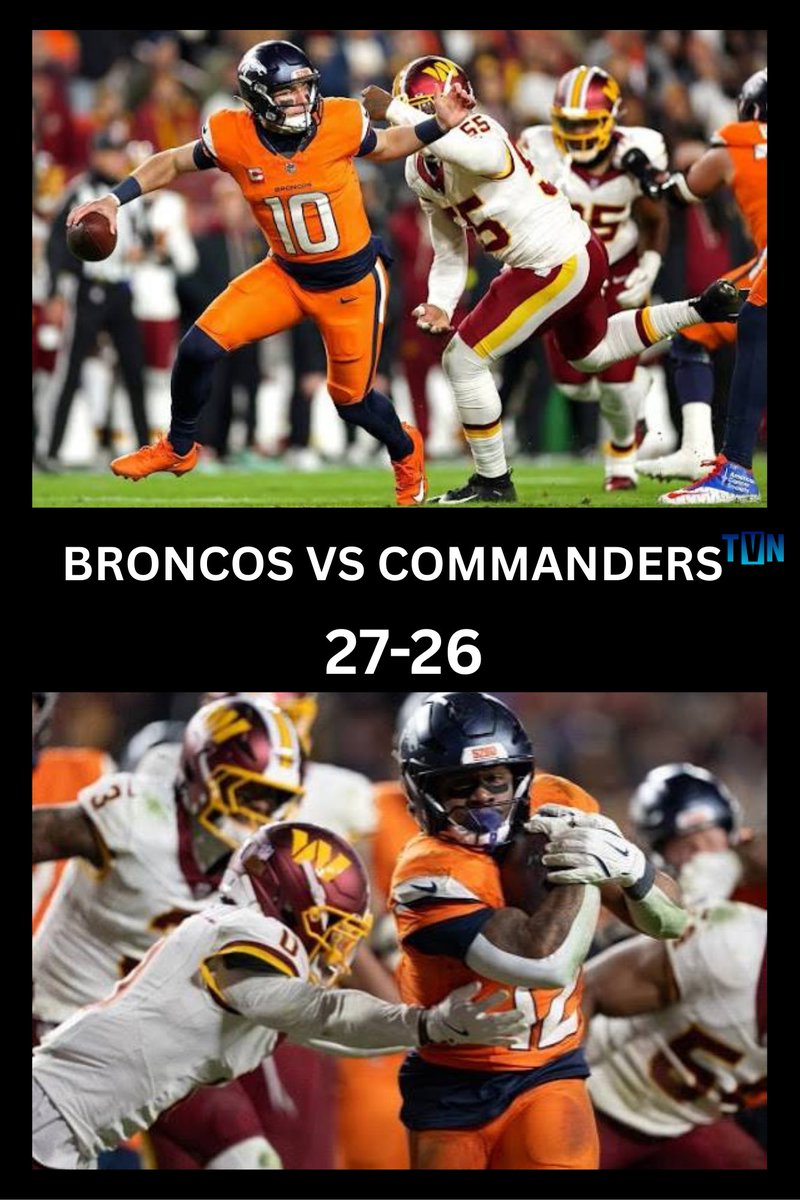 thetvn_'s tweet photo. The Broncos and the Commanders faced off last night. The Broncos beat the Commanders 27-26 in overtime. Did you see this game? #TVN #WhereMediaBegins #NFL https://t.co/d83Nd9g4fJ