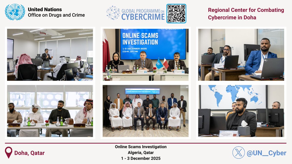 UN__Cyber's tweet image. Doha, 🇶🇦, 1–3 Dec | @UN__Cyber’s #CyberDohaCenter launches a 3⃣-day training on Online Scam Investigations for 1⃣2⃣ officers from 🇩🇿&apos;s Ministry of Interior &amp;amp; 🇶🇦&apos;s @MOI_QatarEn, covering scams, first response, #OSINT, crypto-focused financial tracing, legal frameworks and more.