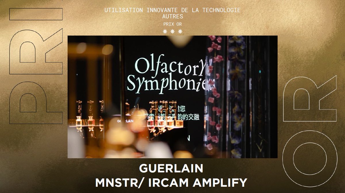 Strategies's tweet photo. GP Stratégies du Luxe 2025 – Utilisation Innovante De La Technologie – Autres : un OR pour @Guerlain et les agences #MNSTR et #IrcamAmplify pour la réalisation « OLFACTORY SYMPHONIES »
Bravo à eux !
#gpstrat https://t.co/5h6QsYe6B9