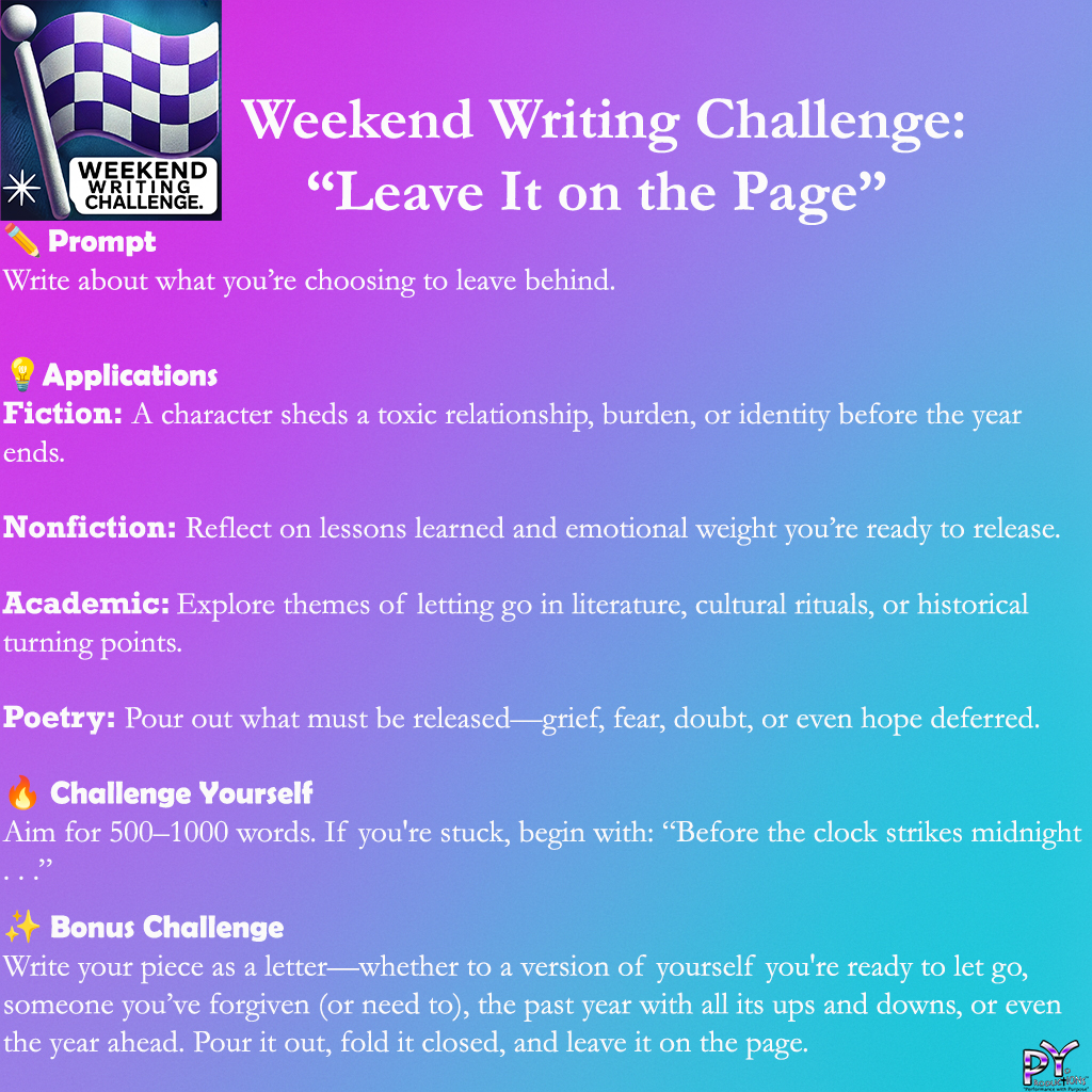 ytsanders's tweet photo. Before the year ends, leave something on the page—something that doesn't need to follow you into 2026. This weekend’s challenge invites you to release what no longer serves you. #WeekendWritingChallenge #WritingPrompt #IWrite #JustWrite #CreativeWriting #WritersLife #WritingCommunity #WritersSupportingWriters #LeaveItOnThePage