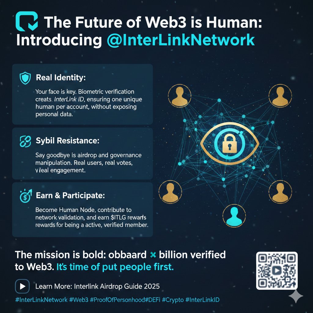 CharudathaR's tweet photo. Tired of bots and fake accounts in crypto? The InterLink Network is building a decentralized ecosystem anchored by Proof of Personhood consensus.
✅ Real Identity: Your face is your key. Biometric verification creates your InterLink ID.#interlink #itlg #itl #ITLX https://t.co/ctF6dleu70