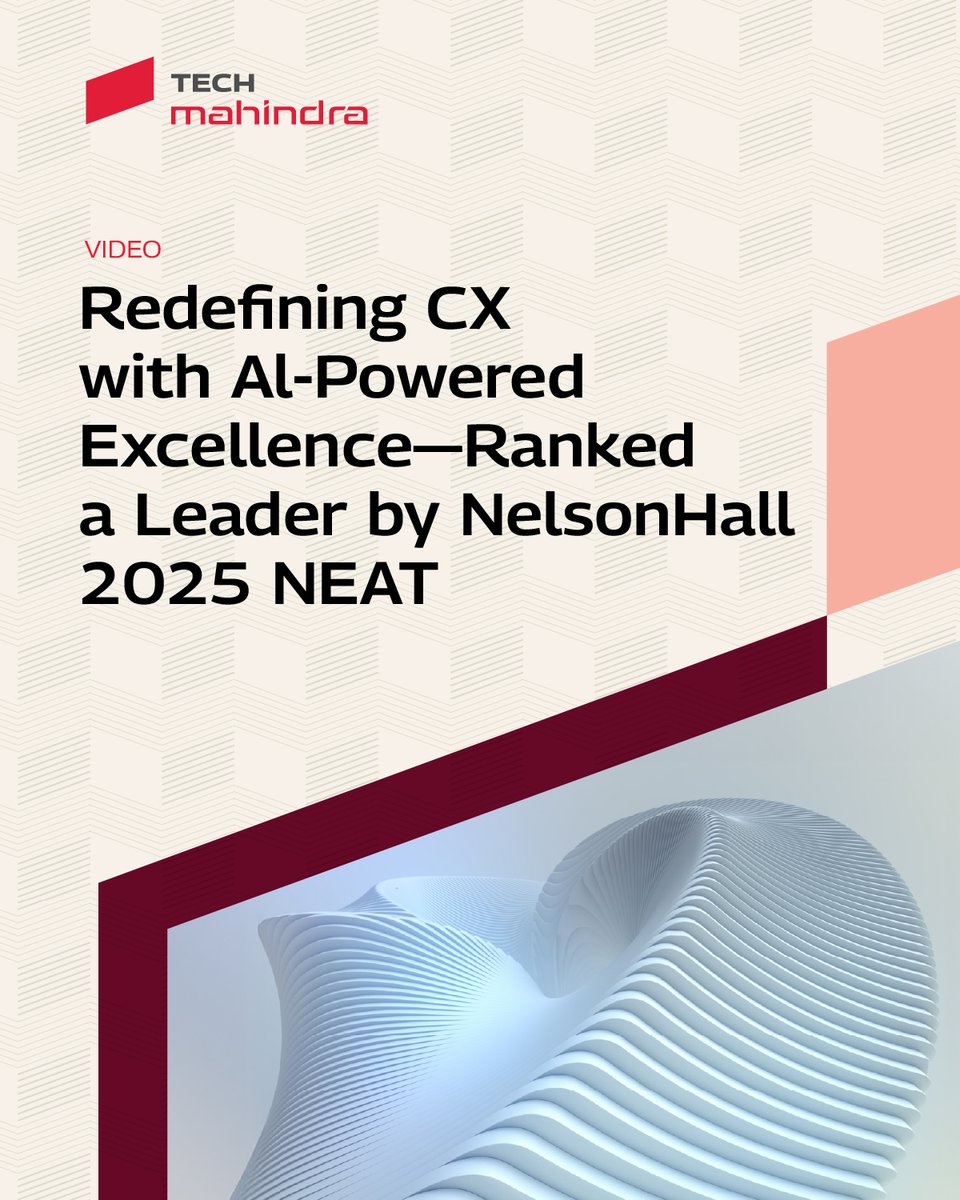 tech_mahindra's tweet image. @tech_mahindra #BPS has been recognized as a Leader in NelsonHall’s 2025 CX Services Transformation NEAT evaluation, and here’s the inside story you’ll want to check out.

In this video, Ivan Kotzev, Senior Research Analyst at NelsonHall, explains why Tech Mahindra stands out in…