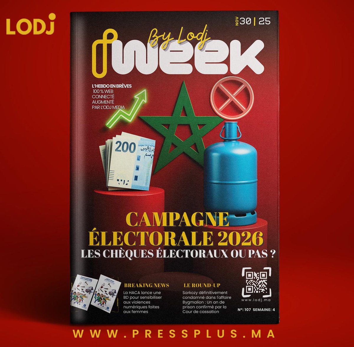 lodjmaroc's tweet image. 📢 Parution de L'I-WEEK N°107 du 30 Novembre 2025 📰🗳️🇲🇦

🗣️ CAMPAGNE ÉLECTORALE 2026 : Les chèques électoraux ou pas ?

📌Cliquez sur ce lien pour en savoir plus 👉 tinyurl.com/ycx3bpy8

#IWEEK #Maroc #Élections2026 #Politique #CampagneÉlectorale #Transparence #Démocratie