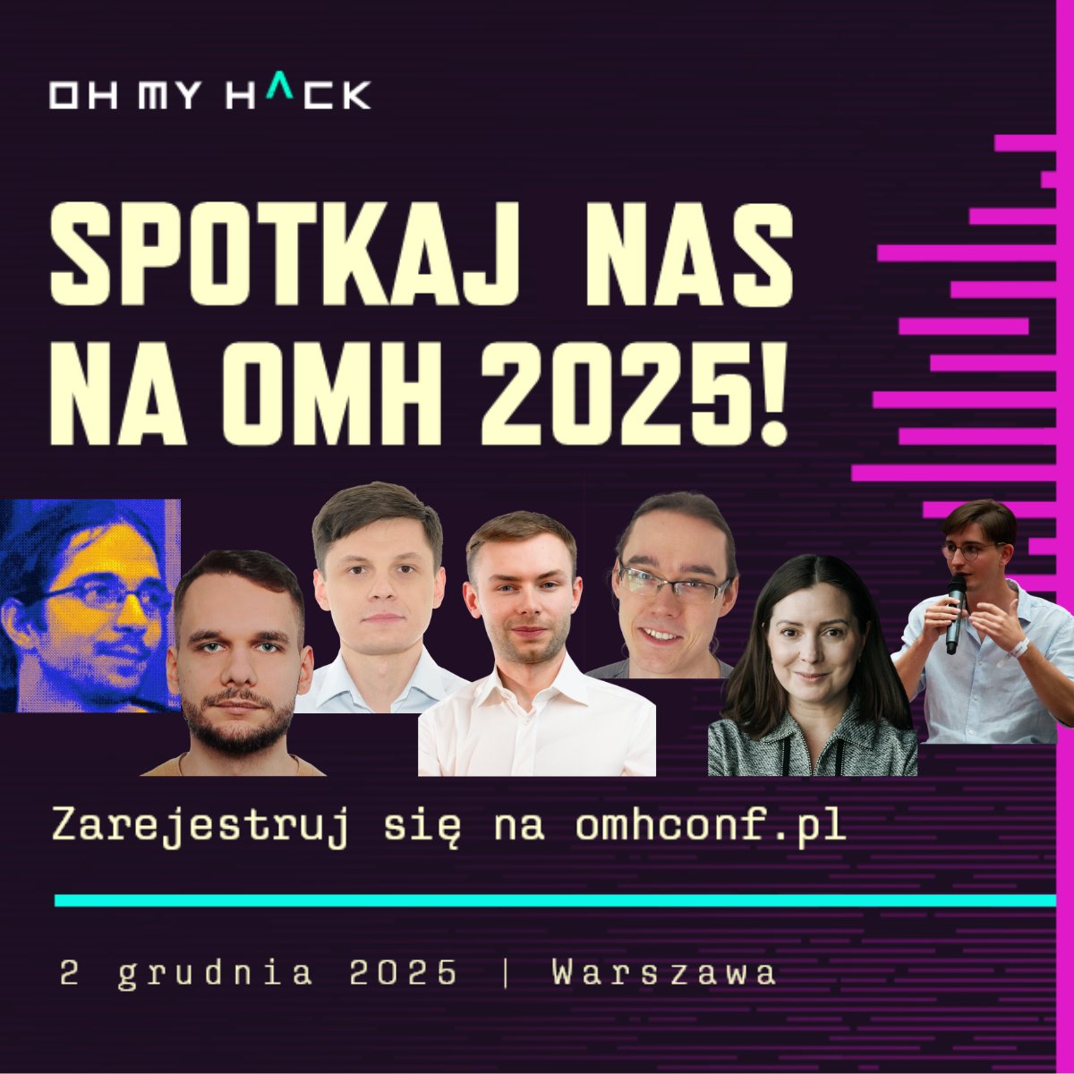 Już jutro ekipa CERT Polska melduje się na <a href="/OMHconf/">Oh My Hack</a> 
Przez cały dzień możecie trafić na nasze wystąpienia:

o 10:00 fuzzujemy, piszemy kodzik, a AI sprząta bajzel:
omhconf.pl/wyklady-2025/#…

o 12:00 wykrywamy złośliwe pliki, bo to nic trudnego:
omhconf.pl/wyklady-2025/#…

o 15:00