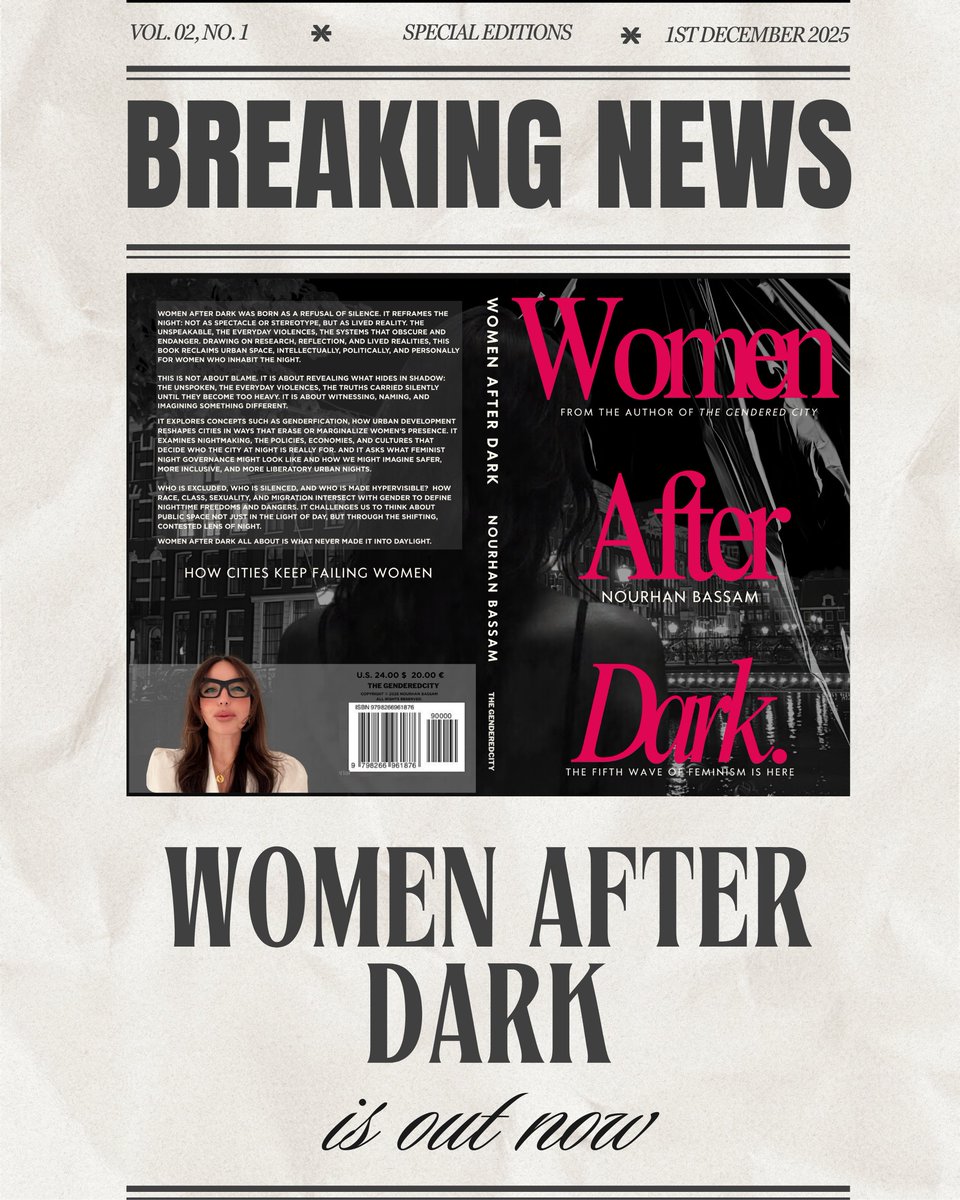 nourhanbassam12's tweet photo. #WomenAfterDark confronts the deeply masculinised narratives that have long shaped the night. The book pulls back the veil on whose bodies the night was built for, and whose were forgotten, overlooked, or pushed to the margins.
https://t.co/DrXgST7a12 https://t.co/bRrdd1Qrfx