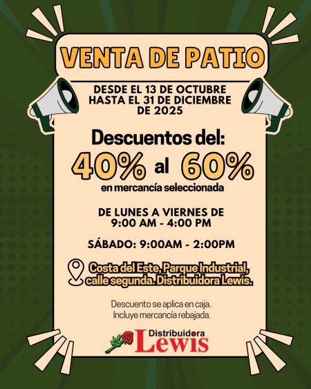 DistLewis's tweet image. 🎉 ¡Venta de Patio en Distribuidora Lewis! 🎉
Desde el 13 de octubre hasta el 31 de diciembre de 2025
🕘 Lun–Vie: 9:00 AM – 4:00 PM
🕘 Sáb: 9:00 AM – 2:30 PM
📍 Costa del Este, Parque Industrial, calle segunda
📞 6140-0861